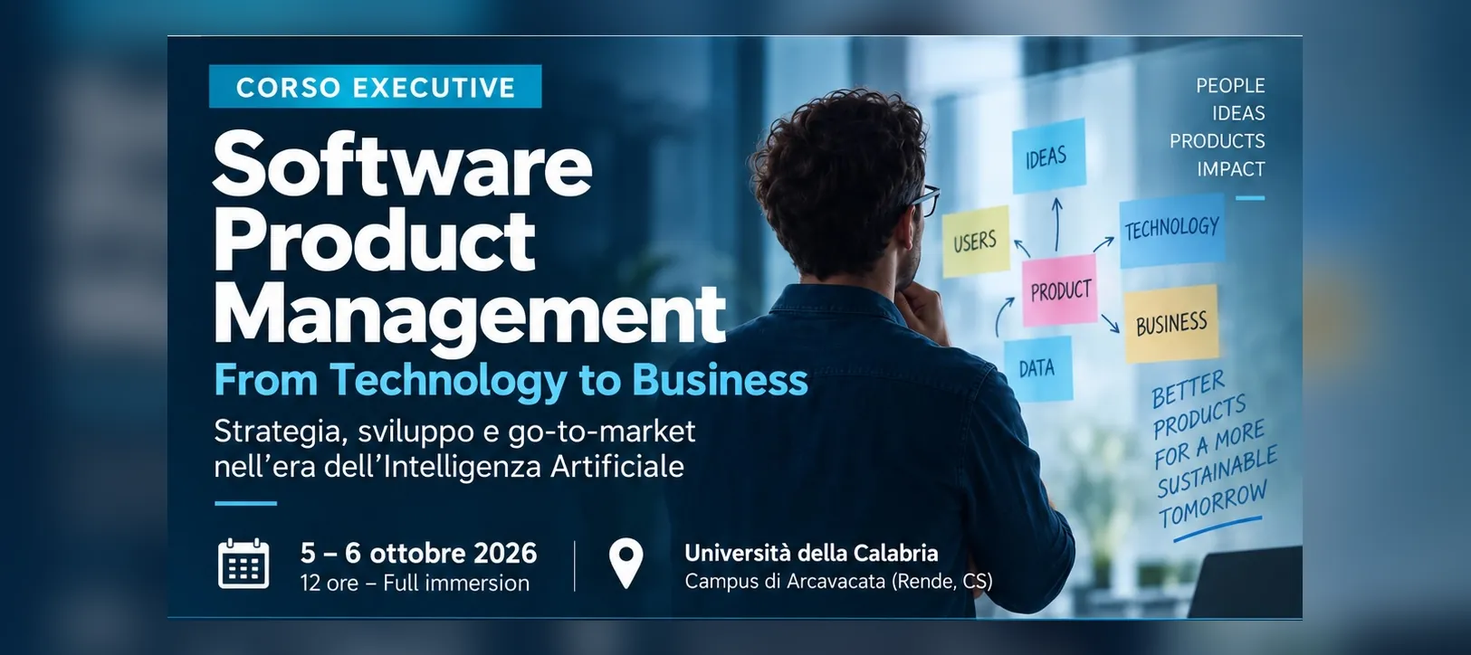 Corso executive Software Product Management – From Technology to Business: un professionista osserva una mappa di post-it su prodotto, utenti, dati e business